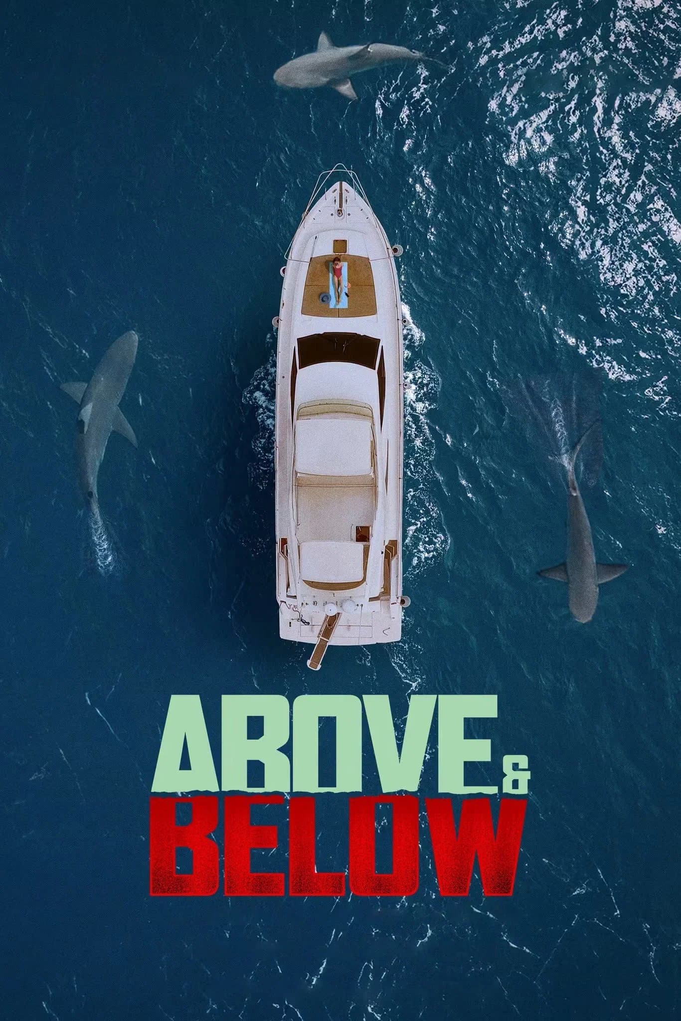 Movie poster of "Above & Below"
