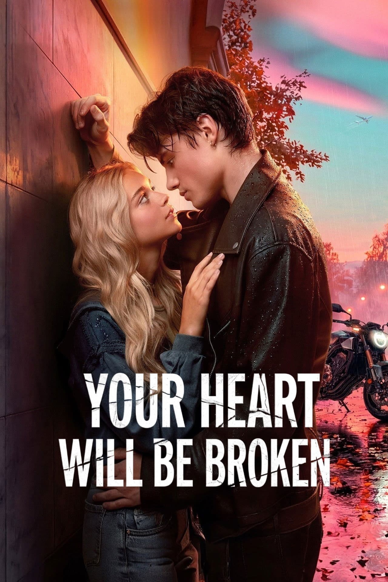 Movie poster of "Your Heart Will Be Broken"