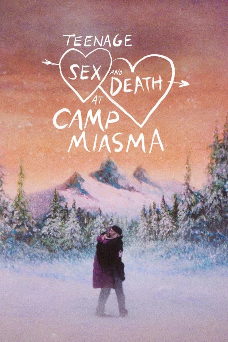 Movie poster of "Teenage Sex and Death at Camp Miasma"