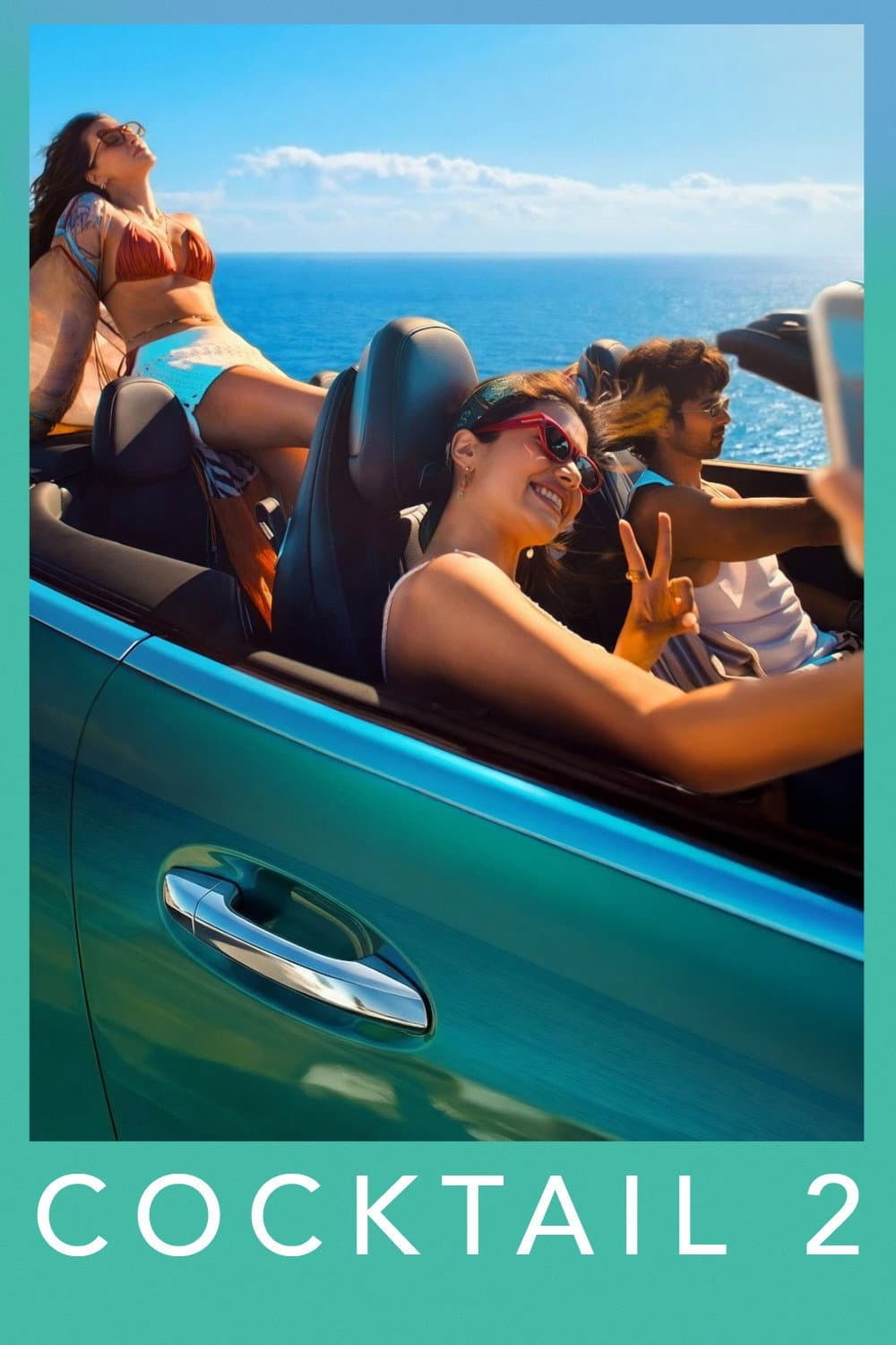 Movie poster of "Cocktail 2"